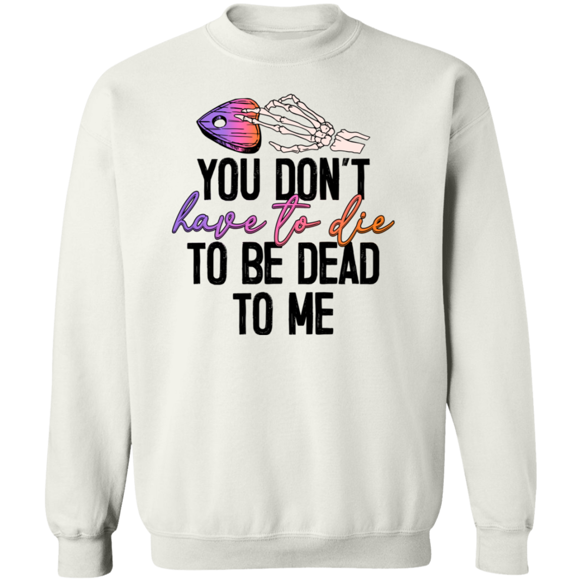 Dead to Me Ouija Shirt