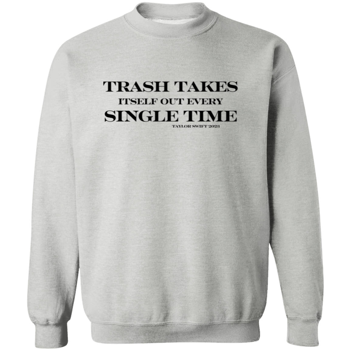 Trash Takes Itself Out Top