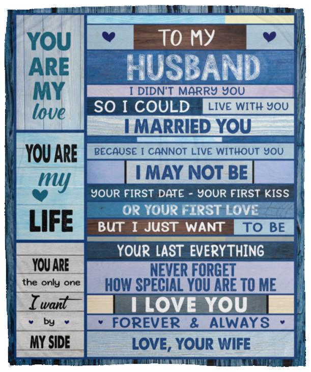 Husband Last Everything Message Blanket
