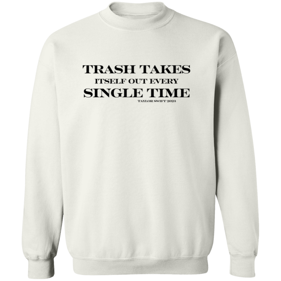 Trash Takes Itself Out Top