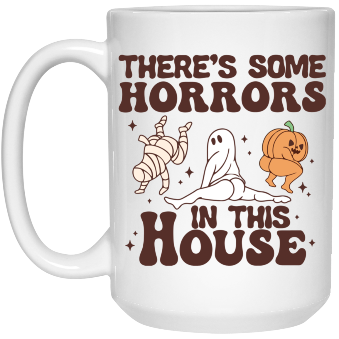 Horrors in this House 15 oz. White Mug