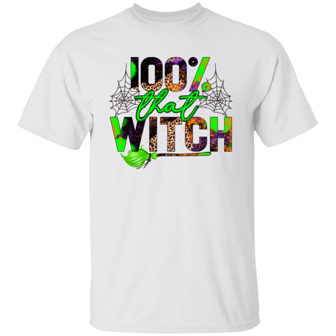 100% That Witch Shirt