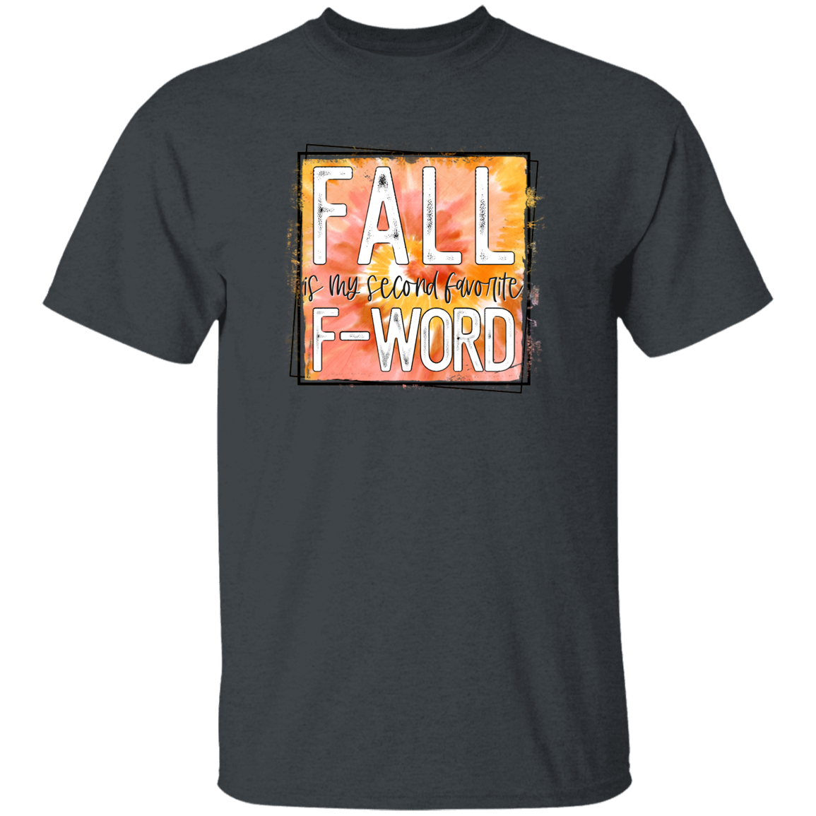2nd Favorite F Word Shirt