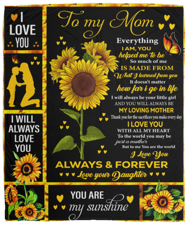 Mom Sunflower From Daughter Cozy Blanket