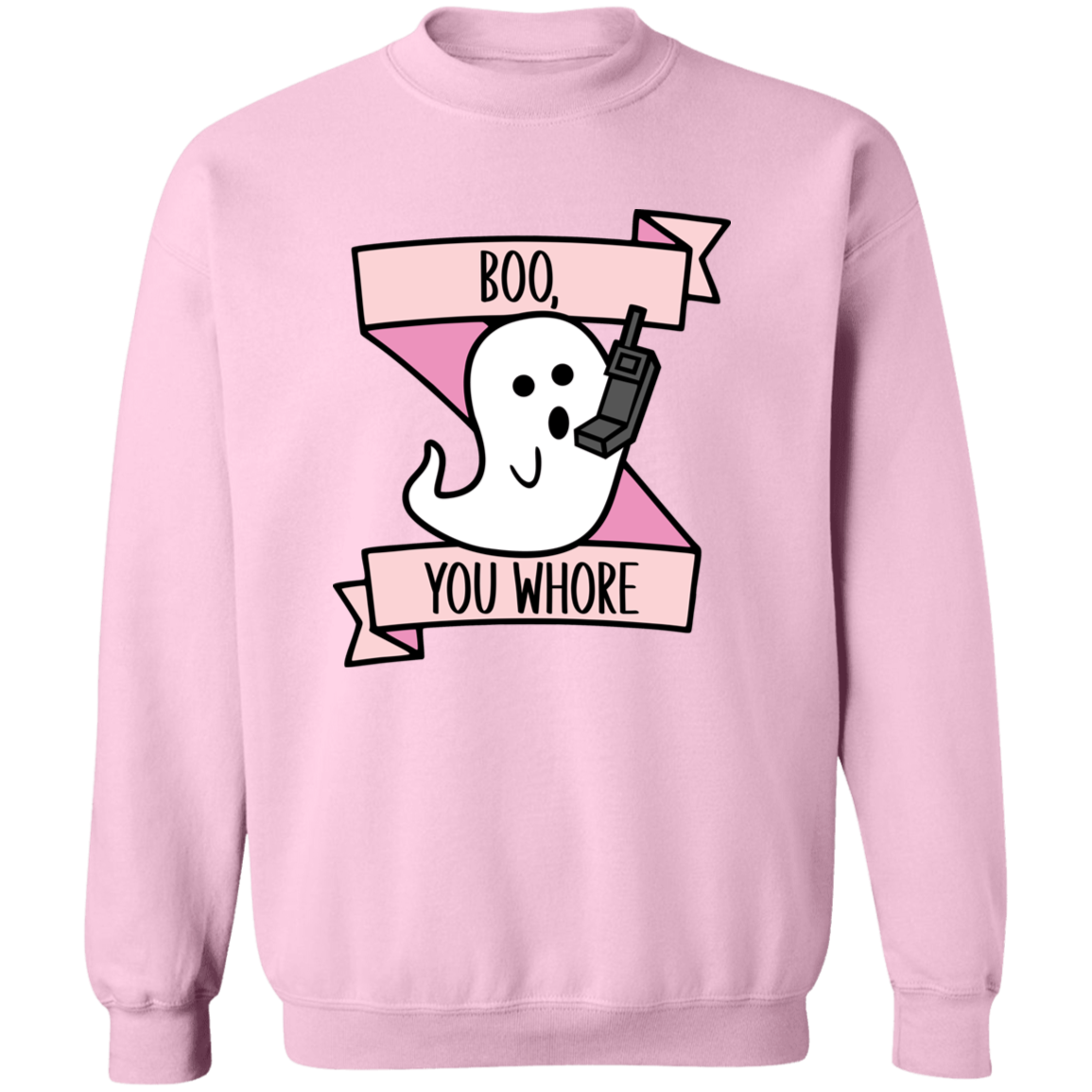 Boo You Whore Shirt