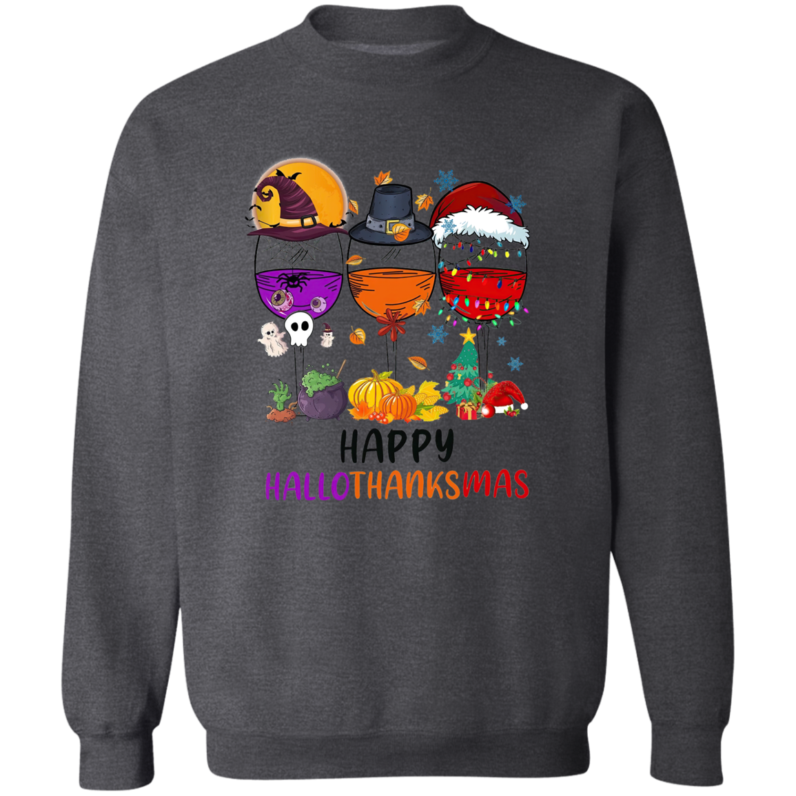 Hallowthanksmas Wine Crewneck Pullover Sweatshirt