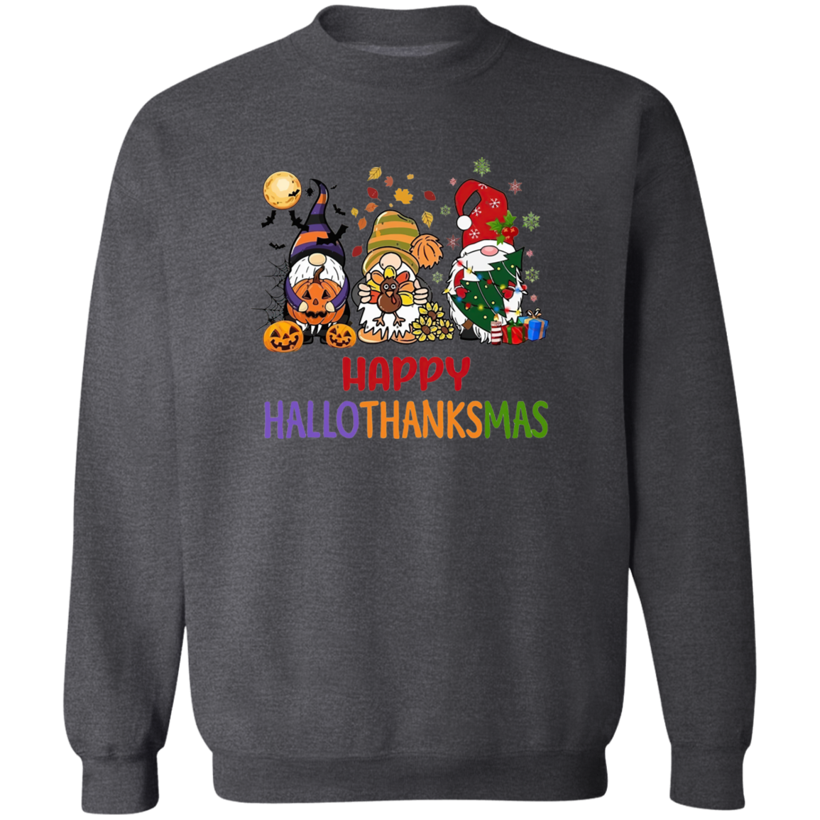 Hallowthanksmas Gnomes Crewneck Pullover Sweatshirt