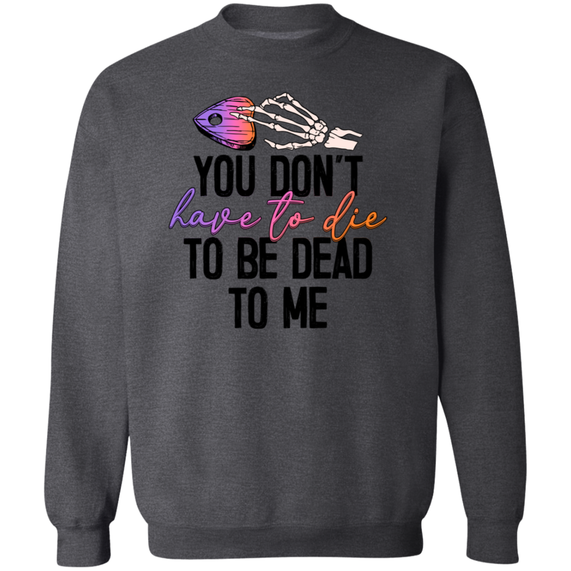 Dead to Me Ouija Shirt