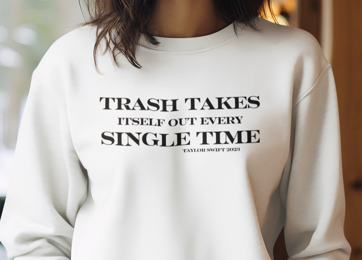 Trash Takes Itself Out Top