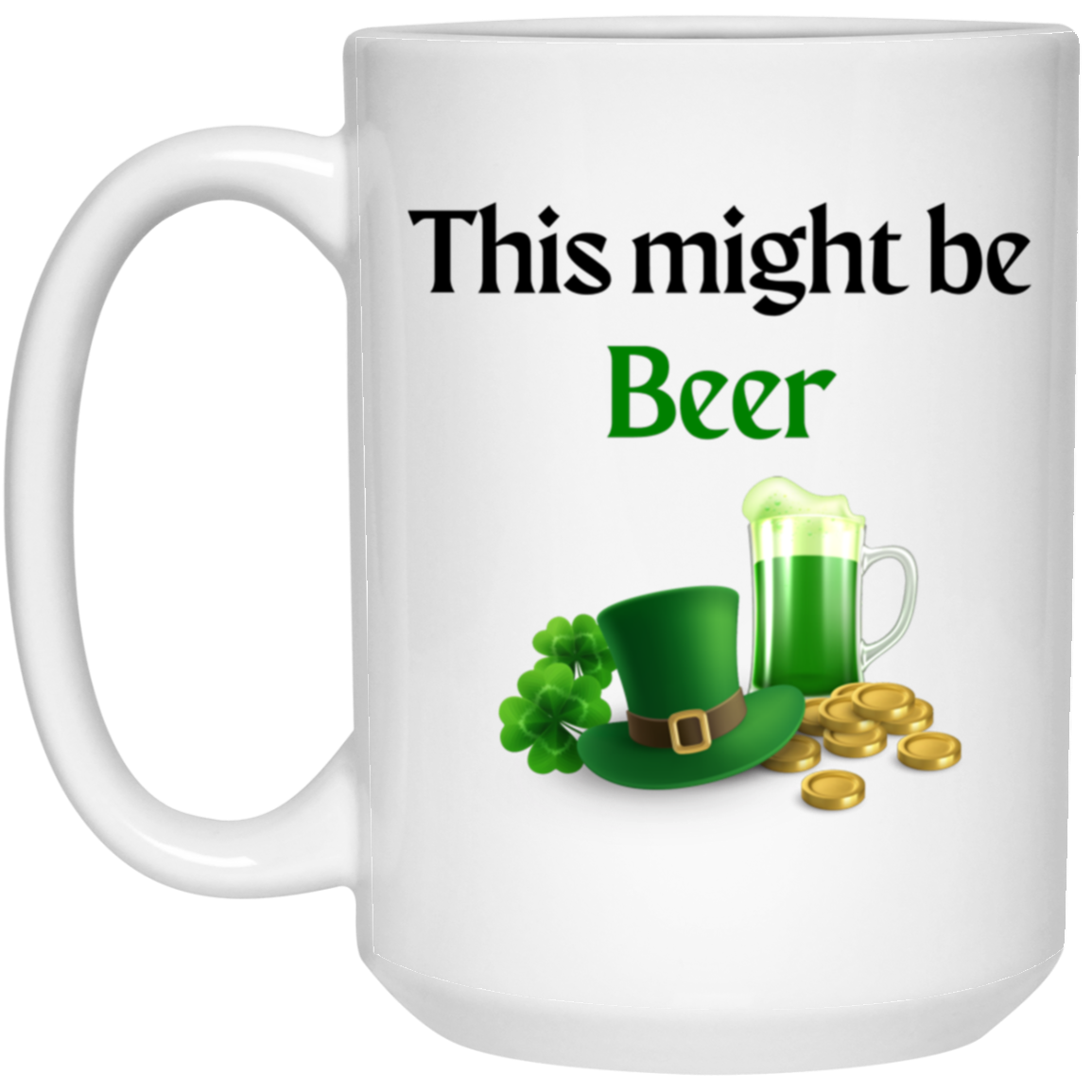 This might be Beer 15 oz. White Mug
