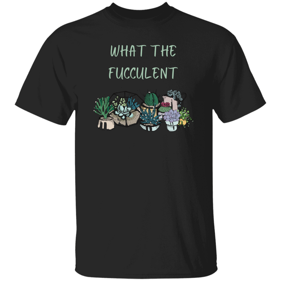Fucculent Pots T-Shirt