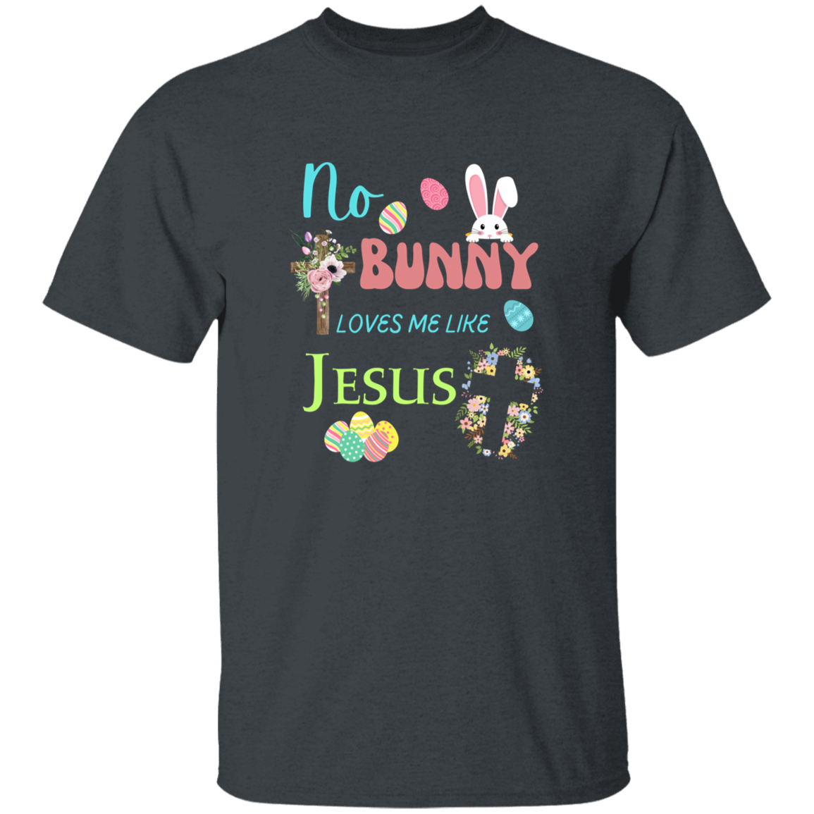 No Bunny Loves Me Like Jesus Youth 5.3 oz 100% Cotton T-Shirt