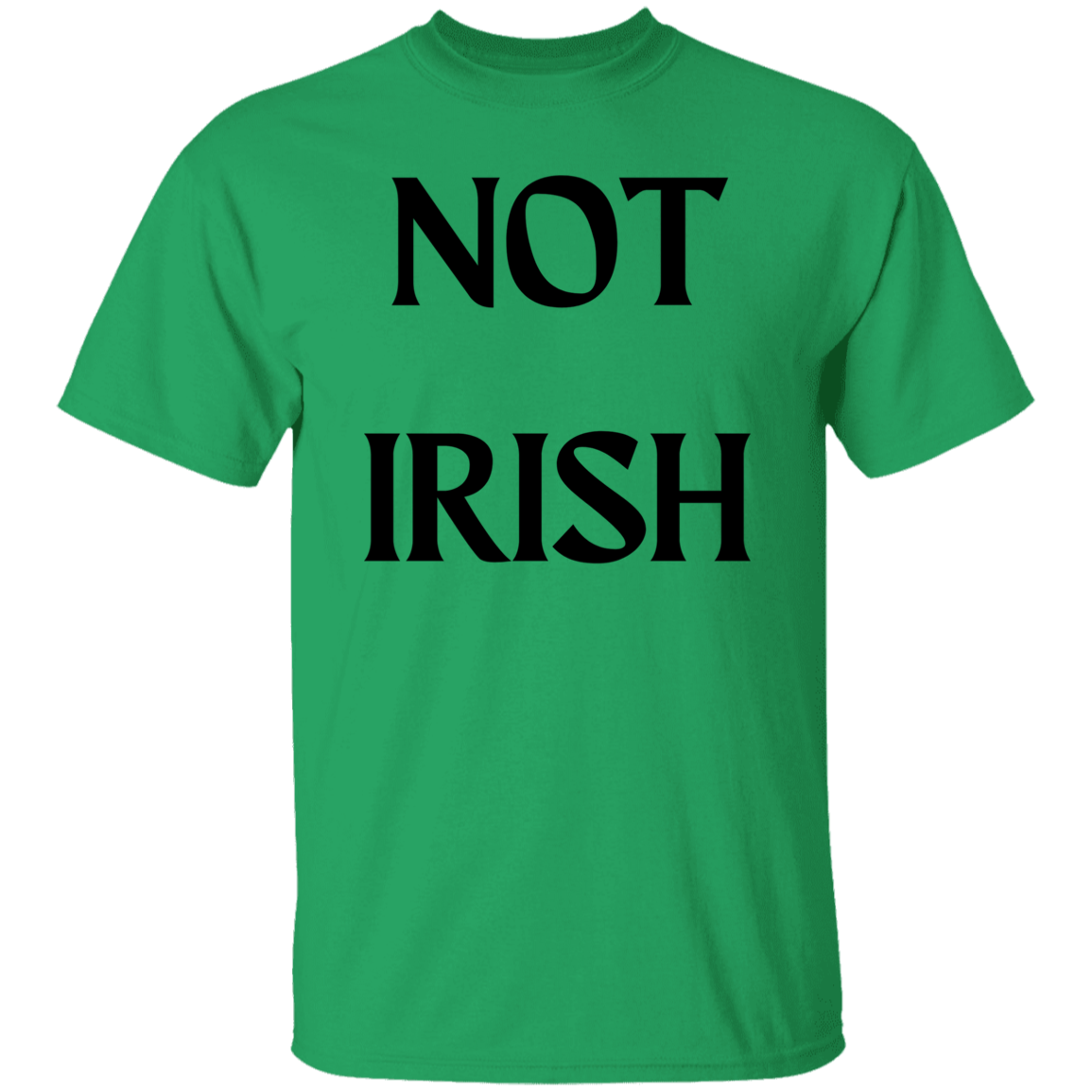 Not Irish T-Shirt