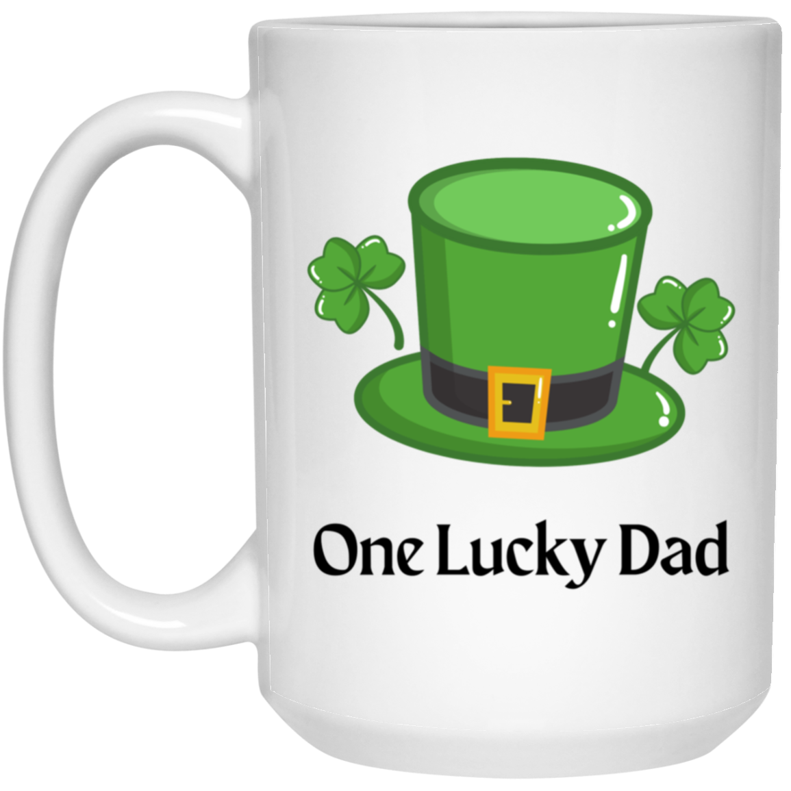 Lucky Dad 15 oz. White Mug