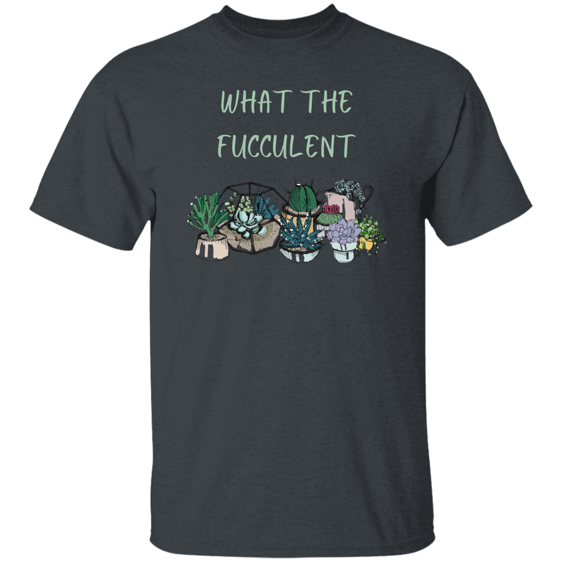 Fucculent Pots T-Shirt