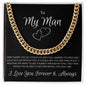 My Man Forever Cuban Link Chain
