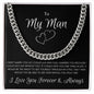 My Man Forever Cuban Link Chain
