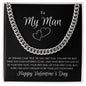 My Man Valentine's Cuban Link Chain