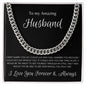 Amazing Husband Forever Cuban Link Chain