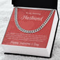Husband Valentine's Cuban Link Chain