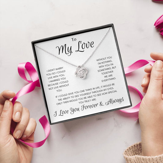 My Love Forever & Always Love Knot Necklace