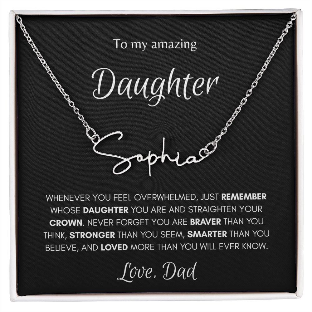 Daughter from Dad Signature Style Name Necklace
