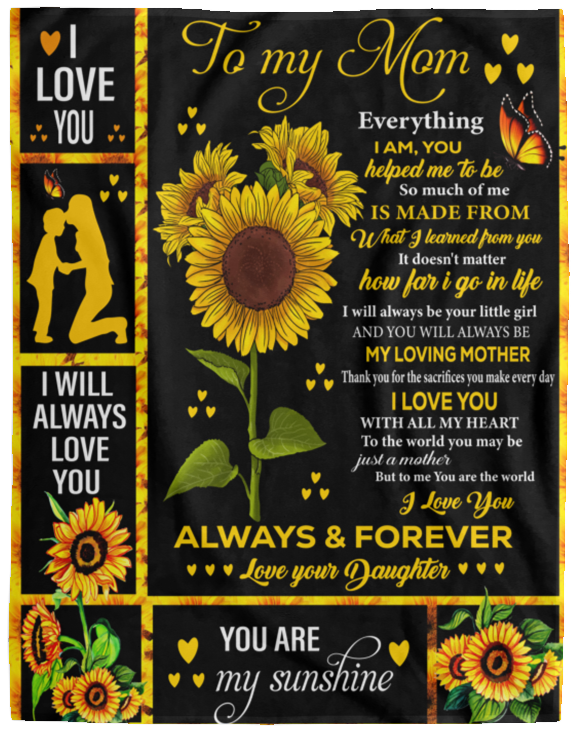 Mom Sunflower From Daughter Cozy Blanket