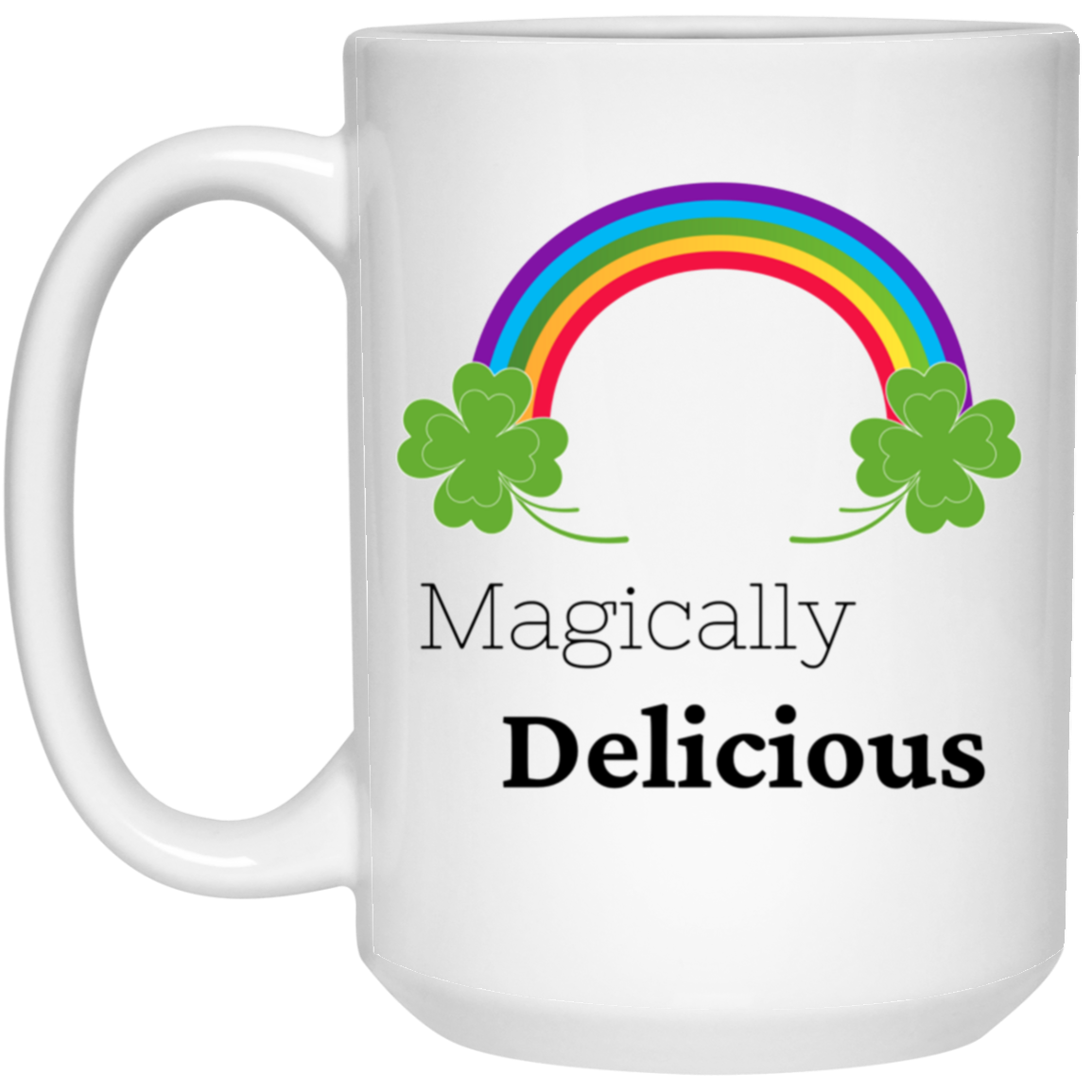 Magically Delicious 15 oz. White Mug