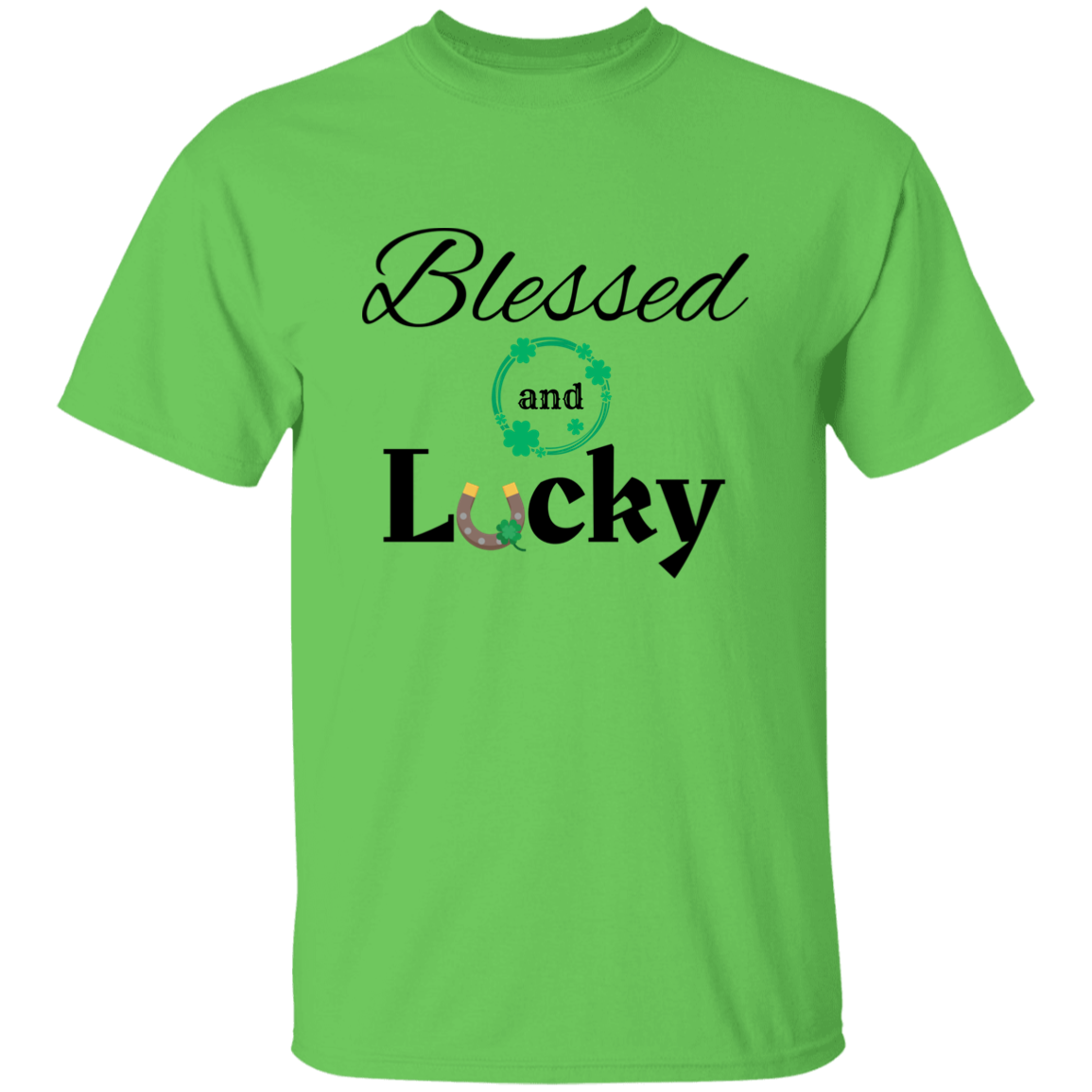 Blessed and Lucky T-Shirt