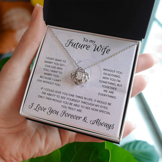 Future Wife Forever & Always Love Knot Necklace