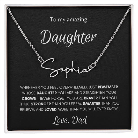 Daughter from Dad Signature Style Name Necklace